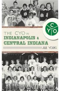Cyo in Indianapolis & Central Indiana