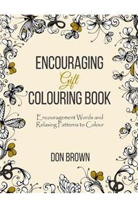 Encouraging Gift Colouring Book