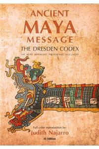 Ancient Mayan Message