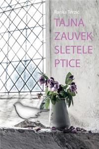 Tajna Zauvek Sletele Ptice