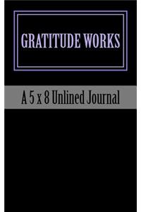 Gratitude Works