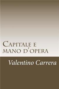Capitale e mano d'opera