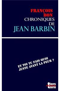 Chroniques de Jean Barbin