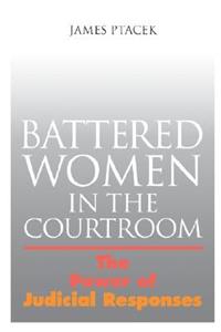 Battered Women in the Courtroom