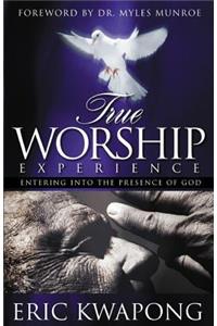 True Worship Experience