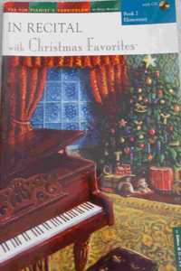 In Recital(r) with Christmas Favorites, Book 2