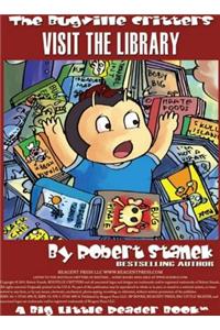 The Bugville Critters Visit the Library