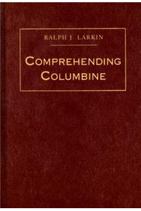 Comprehending Columbine