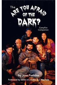 Are You Afraid of the Dark Campfire Companion (hardback)