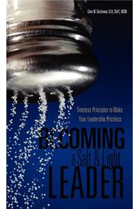 Becoming a Salt & Light Leader