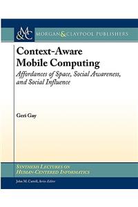 Context-Aware Mobile Computing