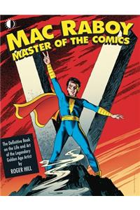 Mac Raboy: Master of the Comics