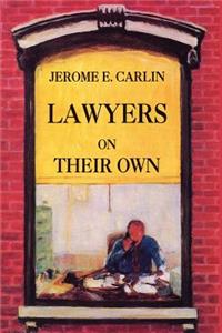 Lawyers on Their Own