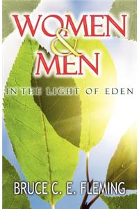 Women and Men in the Light of Eden