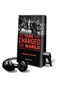 Year That Changed the World