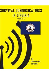 Survival Communications in Virginia