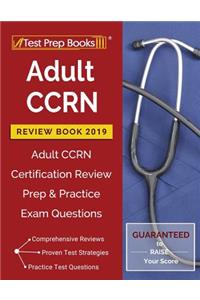 Adult CCRN Review Book 2019