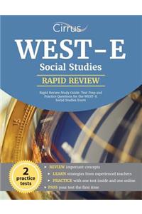 WEST-E Social Studies Rapid Review Study Guide