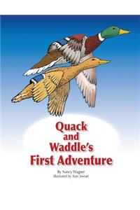 Quack and Waddle's First Adventure