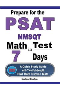 Prepare for the PSAT / NMSQT Math Test in 7 Days