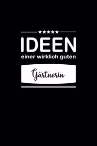 Ideen einer wirklich guten Gärtnerin