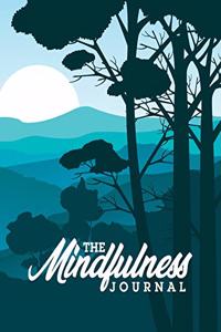 The Mindfulness Journal