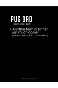 Pug Dad Definition