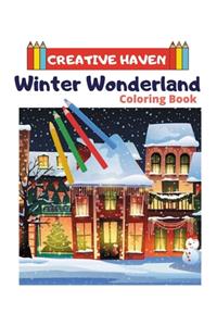 Creative Haven Winter Wonderland Coloring Book