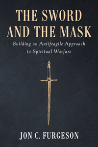 Sword and the Mask