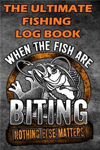 The Ultimate Fishing Log Book