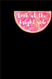 Look at the bright side