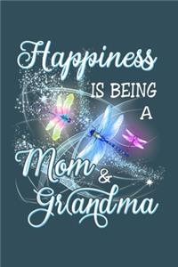 Happiness is being a mom & grandma