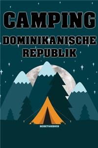 Camping Dominikanische Republik - Reisetagebuch