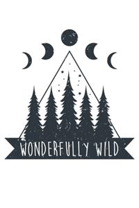 Wonderfully Wild And Free World