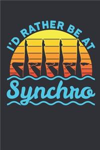I'd Rather Be At Synchro