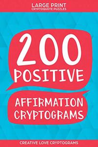 200 Positive Affirmation Cryptograms