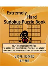 Extremely Hard Sudokus Puzzle Book #16