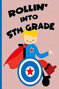 Rollin' into 5th Grade