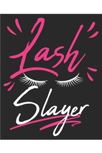 Lash Slayer