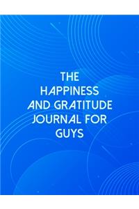 The Happiness And Gratitude Journal For Guys