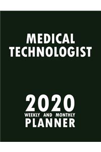Medical Technologist 2020 Weekly and Monthly Planner