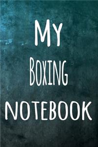 My Boxing Notebook