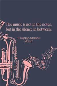 The Music is Not in The Notes but in the Silence in Between