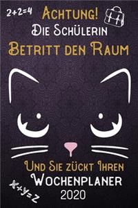 Achtung! Die Schülerin betritt den Raum und Sie zückt Ihren Wochenplaner 2020