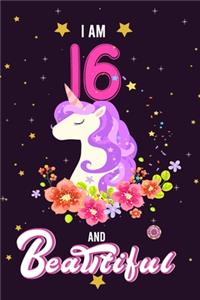 I Am 16 & Beautiful
