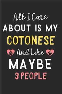 All I care about is my Cotonese and like maybe 3 people