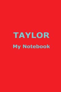 TAYLOR My Notebook
