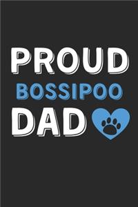 Proud BossiPoo Dad