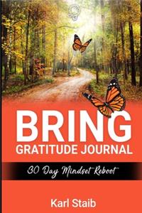 Bring Gratitude Journal