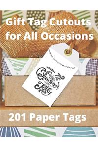 Gift Tag Cutouts for All Occasions: 201 Paper Tags